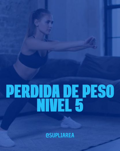 Perdida de Peso Nivel 5